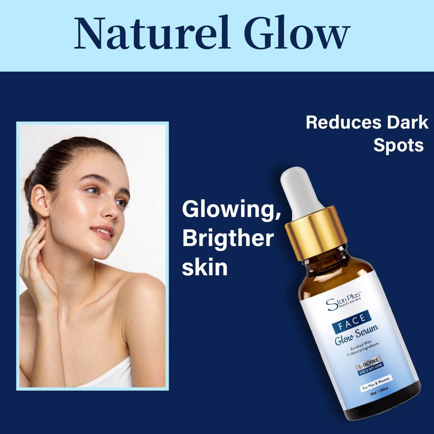 Ston Plus Face Glow Serum (With 11 Natural Ingredients)